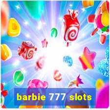 barbie 777 slots